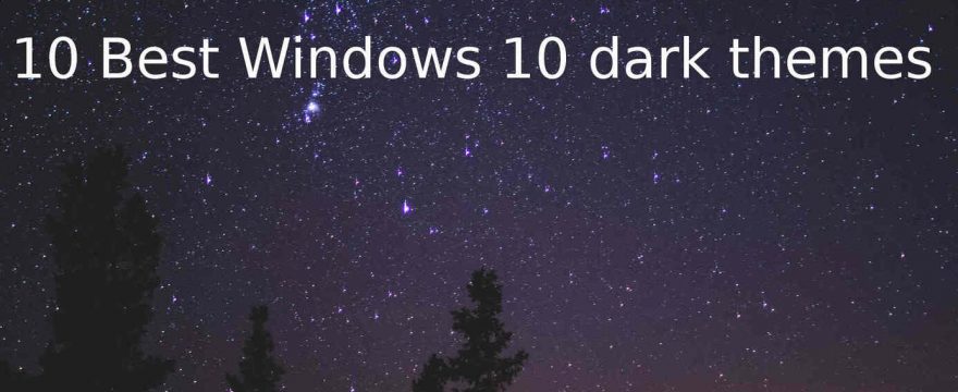 windows 10 dark theme and icons 2017